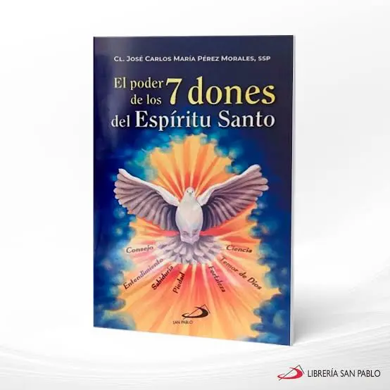El poder de los 7 dones del Espíritu Santo