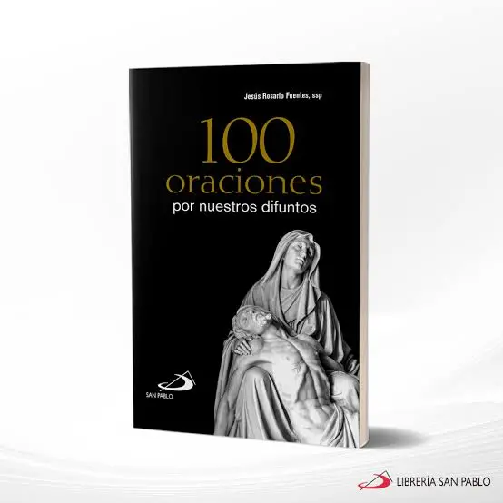 100 Oraciónes por nuestros difuntos
