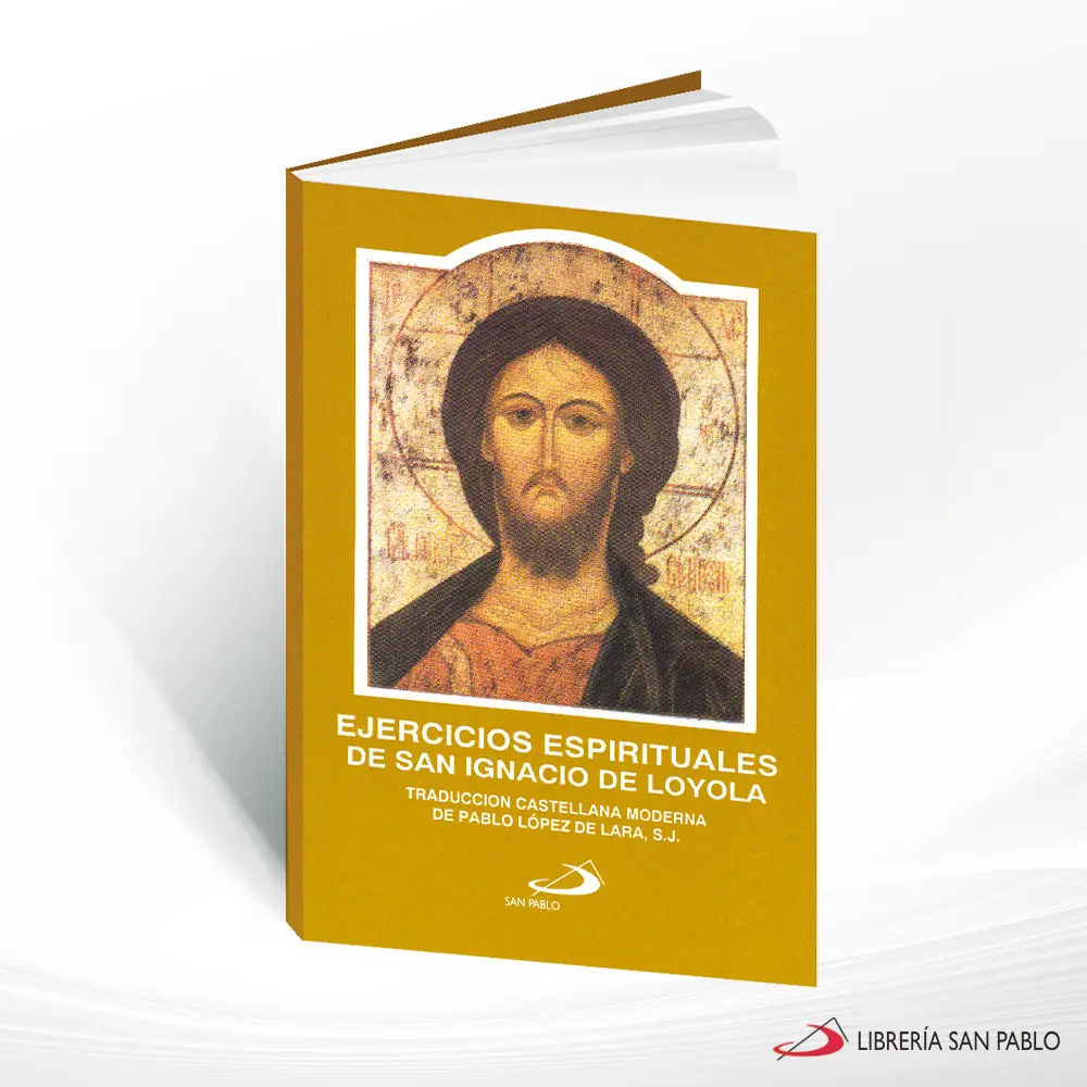 Ejercicios Espirituales de San Ignacio de Loyola