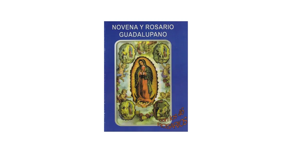 Novena y rosario Guadalupano